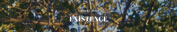 existence
